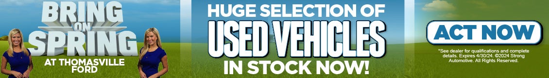 Huge selection of used vehicles in stock now! - Act Now