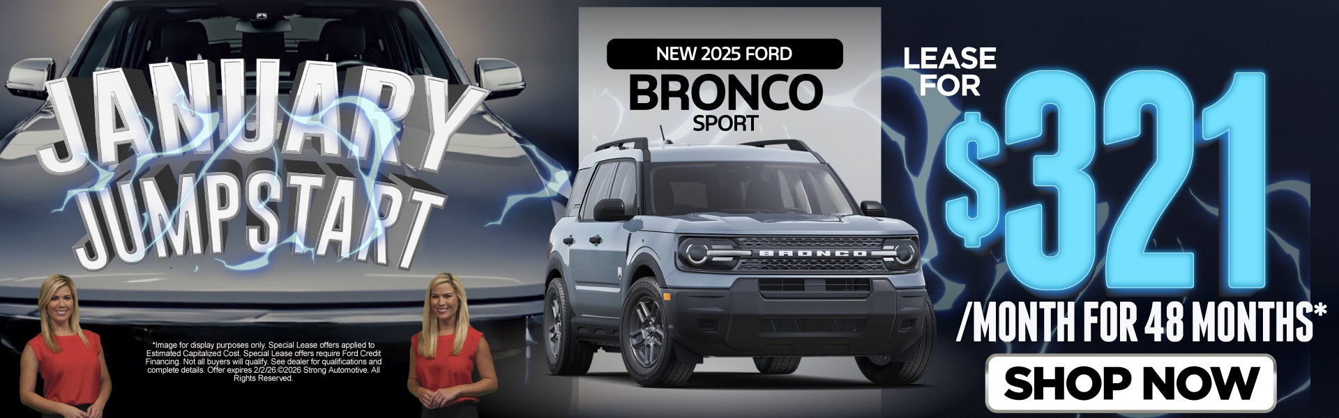 NEW 2025 BRONCO SPORT 	LEASE $321 A MO/ 48 MO*