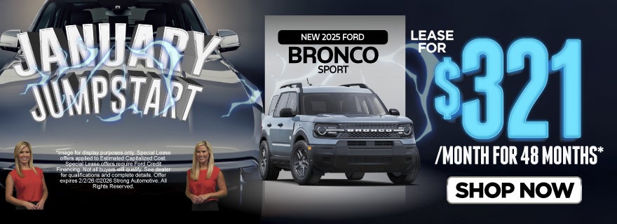 NEW 2025 BRONCO SPORT 	LEASE $321 A MO/ 48 MO*