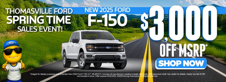 NEW 2025 FORD F-150	UP TO $3,000 OFF MSRP!*