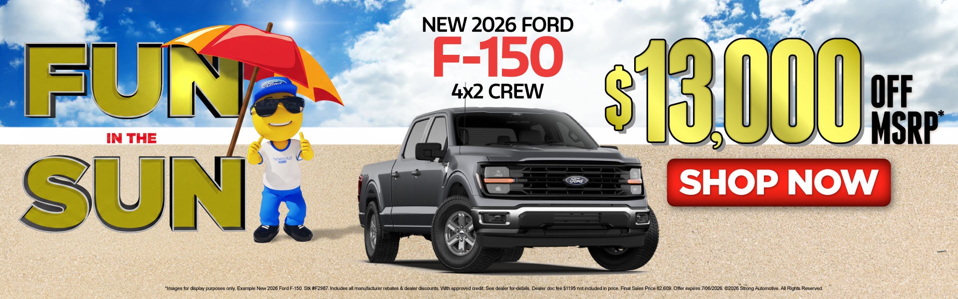 NEW 2026 FORD F-150 4X2 CREW	$13,000 OFF MSRP*